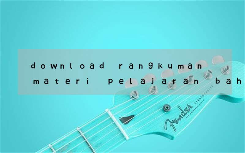 download rangkuman materi pelajaran bahasa inggris smp ktsp